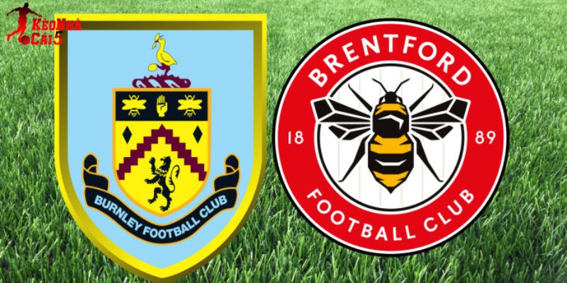 Soi Kèo Burnley vs Brentford, 22h 28/2 - Ngoại Hạng Anh